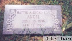 Hattie A. Dickinson Angel