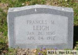 Frances M Leigh