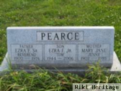 Ezra F "tim" Pearce, Jr