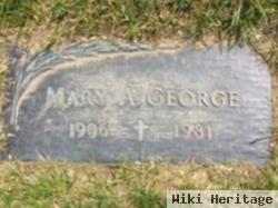 Mary A George