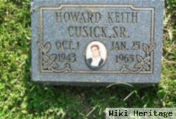 Howard Keith Sr. Cusick