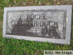 F. Roger Goldsborough