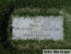 Paul M Brunelli