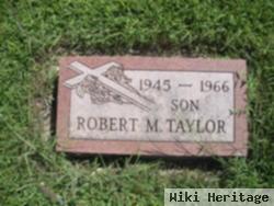 Robert M. "butch" Taylor