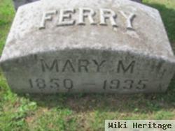 Mary M. Ferry