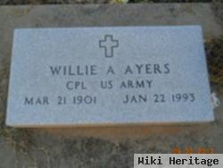 Willie A Ayers