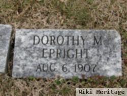 Dorothy M Epright