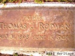 Thomas J Rodman