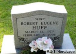 Robert Eugene "gene" Huff