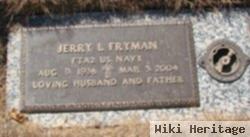 Jerry L Fryman