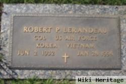 Col Robert Phillip Lerandeau