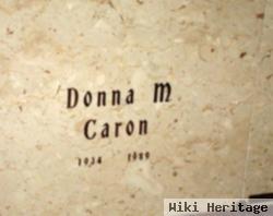 Donna M. Caron