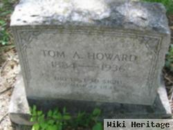 Tom A. Howard