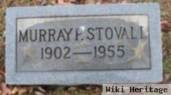 Murray P Stovall