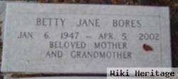 Betty Jane Bores