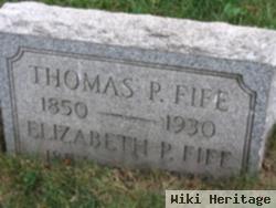 Thomas P Fife