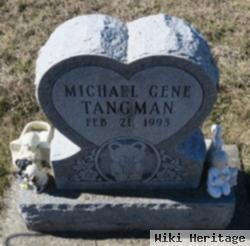 Michael Gene Tangman