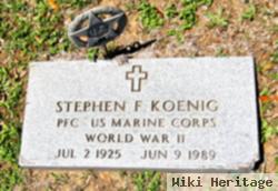 Stephen F. "steve" Koenig