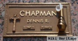 Dennis R. Chapman