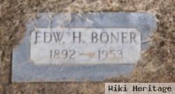 Edward H Boner