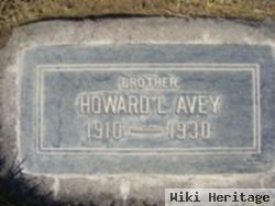 Howard L Avey