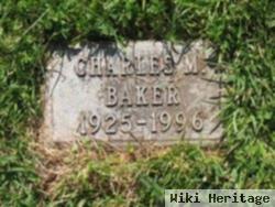 Charles M Baker