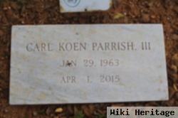 Carl Koen Parrish, Iii