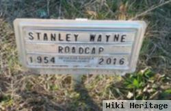 Stanley Wayne Roadcap