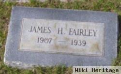 James H Fairley