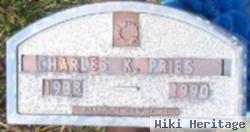 Charles K. Pries