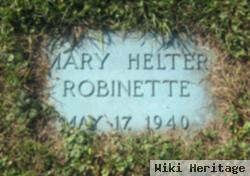 Mary E Helter Robinette