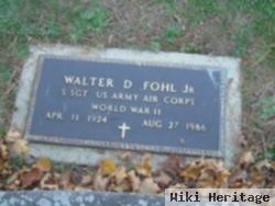 Walter D. Fohl, Jr