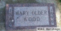 Mary E Older Wood