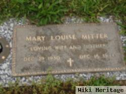 Mary Louise Mitter