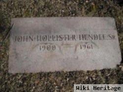 John Hollister Hendee, Sr