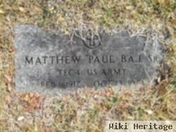 Matthew Paul Baj, Sr