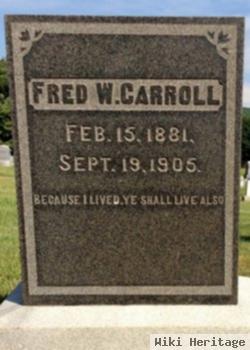 Fred W Carroll