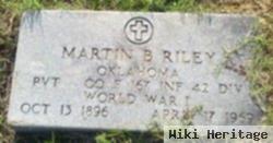 Martin B. Riley