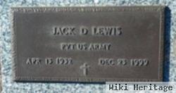 Jack D Lewis