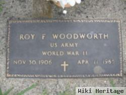 Roy F Woodworth