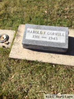 Harold F Gorwill