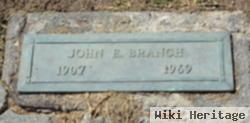 John E Branch