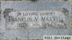 Franklin V. Maxwell