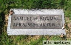 Samuel H Bowman