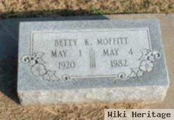 Betty K. Moffitt