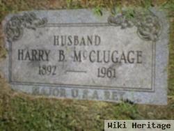 Harry B Mcclugage