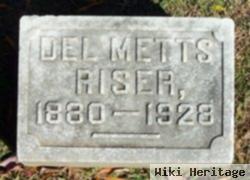 Del Metts Riser