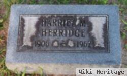 Harriet M Herridge