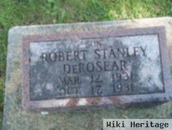 Robert Stanley Derosear