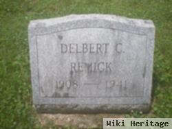 Delbert C Remick